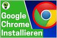 Google Chrome herunterladen und installiere